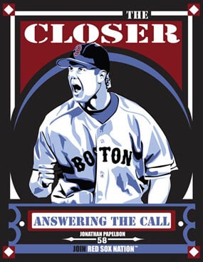 Chris Speakman, Jonathan Papelbon of the Boston Red Sox: "The Closer"