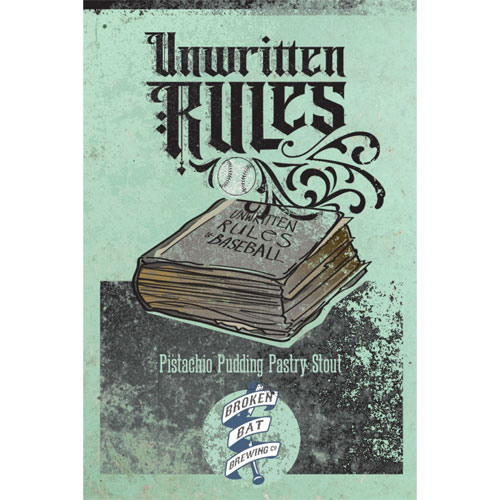 Unwritten Rules Pistachio Pudding Pastry Stout by Broken Bat Brewing